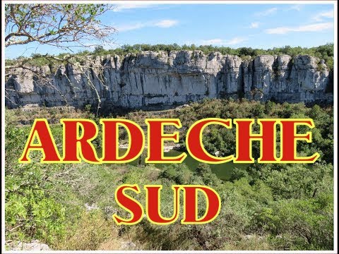 Ardèche Sud, lieux incontournables [BEST OF - HD]