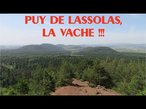 😱 Le Puy de Lassolas, la Vache 👌👌